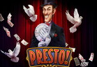 Presto!