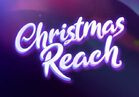 Christmas Reach