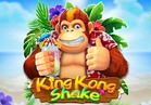 King Kong Shake