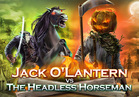 Jack O'Lantern vs The Headless Horseman