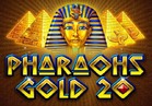 Pharaohs Gold 20