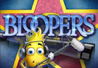 Bloopers