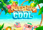 Keep 'em Cool